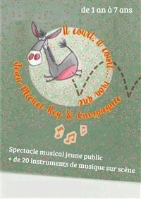 Il court, il court mon âne !