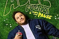 Adel Fugazi dans Le temps d'une pause