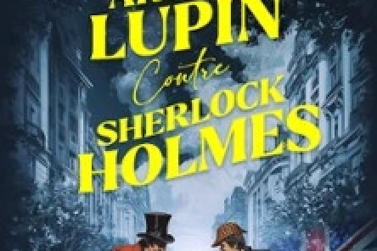 Arsène Lupin Contre Sherlock Holmes