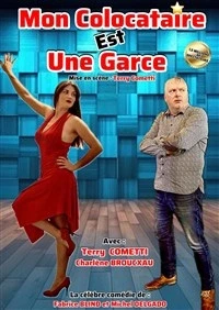 Ma colocataire est une garce !