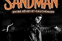 Sandman : entre rêves et cauchemars