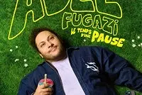 Adel Fugazi dans Le temps d'une pause