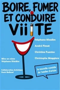 Boire, fumer et conduire vite