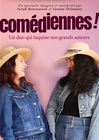 Comédiennes !