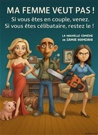 Ma femme veut pas