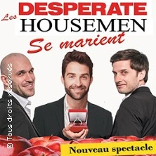 Les Desperate Housemen se Marient - Le Grand Point Virgule, Paris