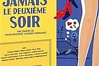 Jamais le deuxième soir