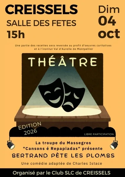Théâtre "  Bertrand pète les plombs " - Club SLC de Creissels