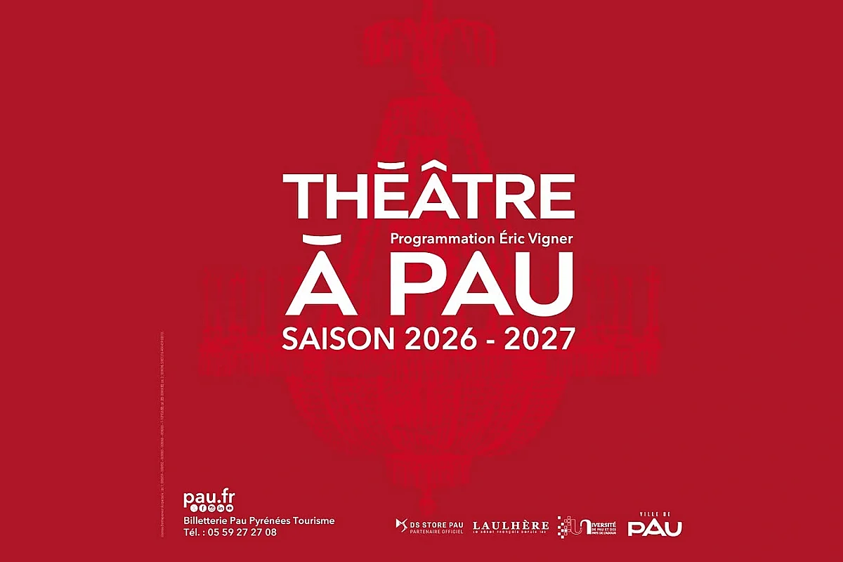 Saison Théâtre à Pau - Programmation 2026 / 2027