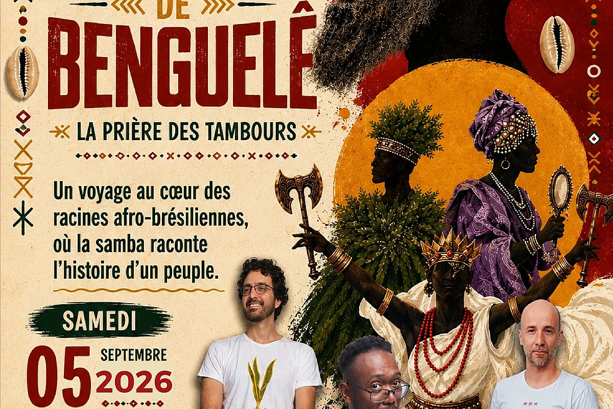 CONCERT SAMBA DE BENGUELÊ - LA PRIÈRE DES TAMBOURS