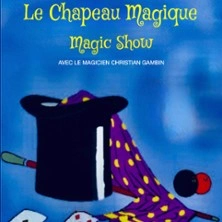 Le Chapeau Magique - L'Antre Acte - L'Antre Magique, Paris