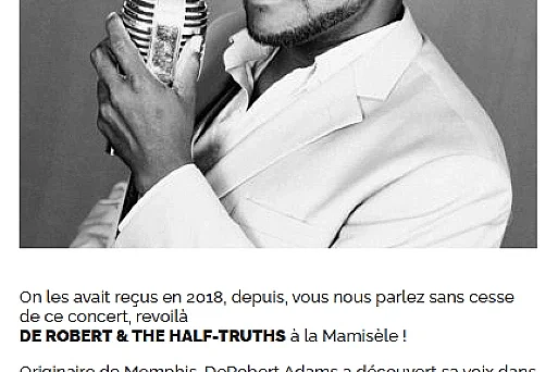 Concert à la mamisèle - DeRobert and the Half-Truths
