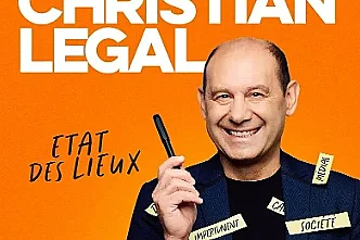 Christian Légal "Etat des lieux" - Comédie de Limoges