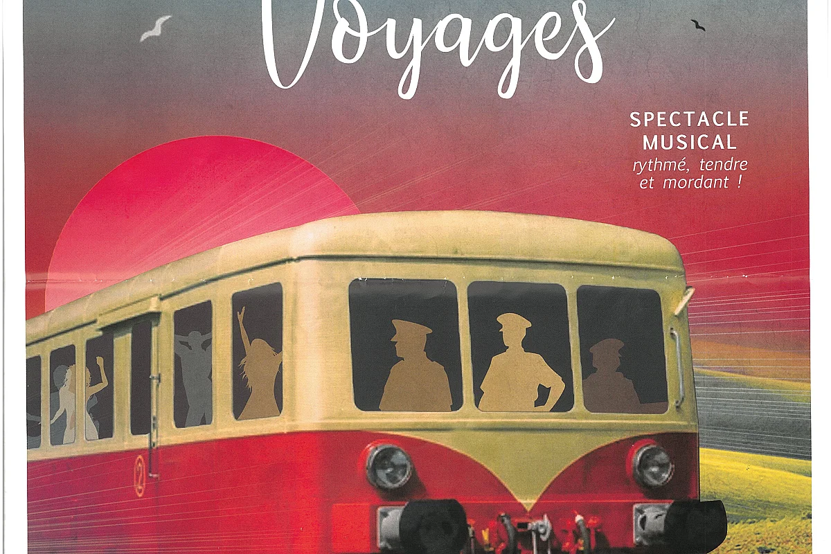 Comédie Musicale : VOYAGE, voyages