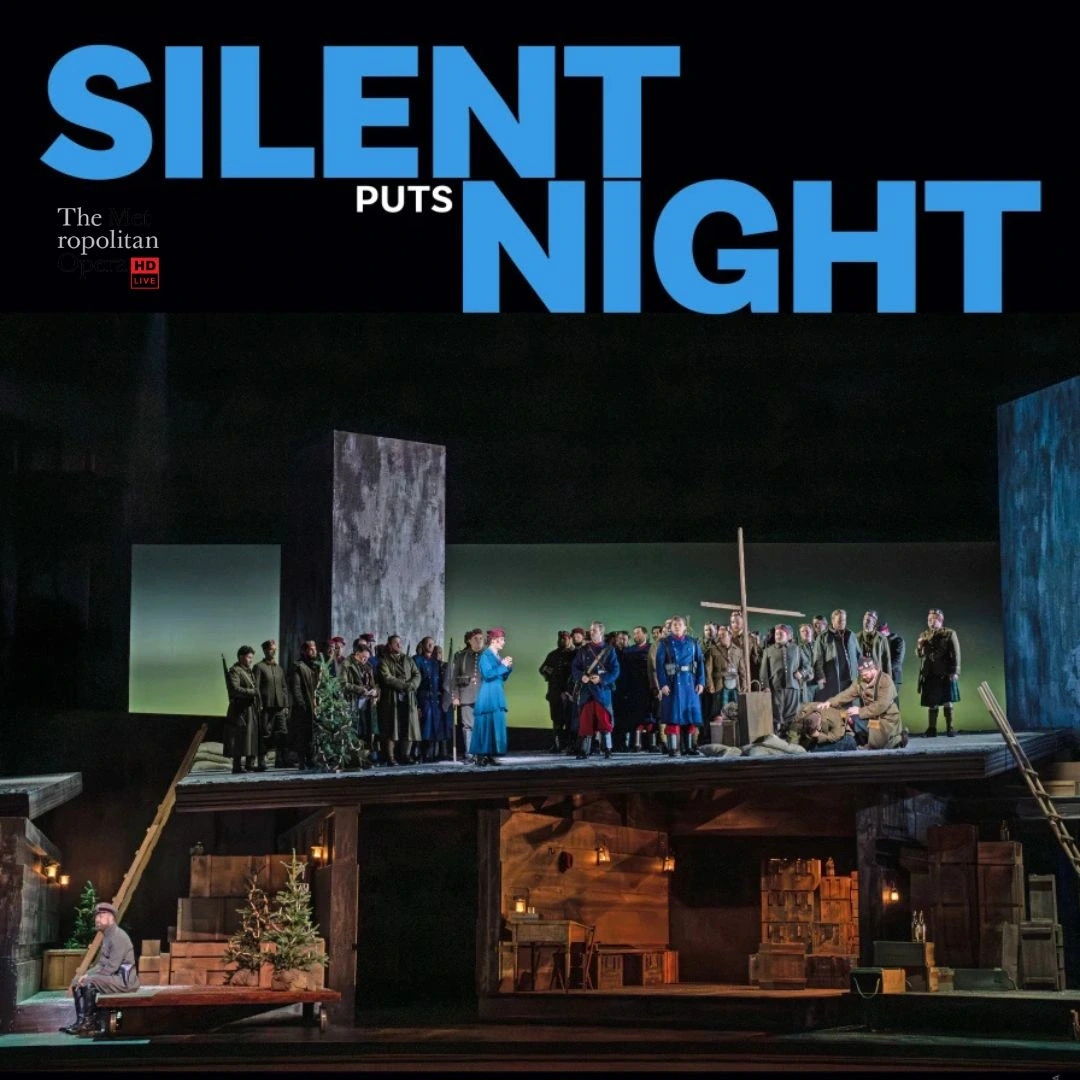 Retransmission du Metropolitan Opera de New York 2026/2027 - Silent Night - Puts - EN DIRECT