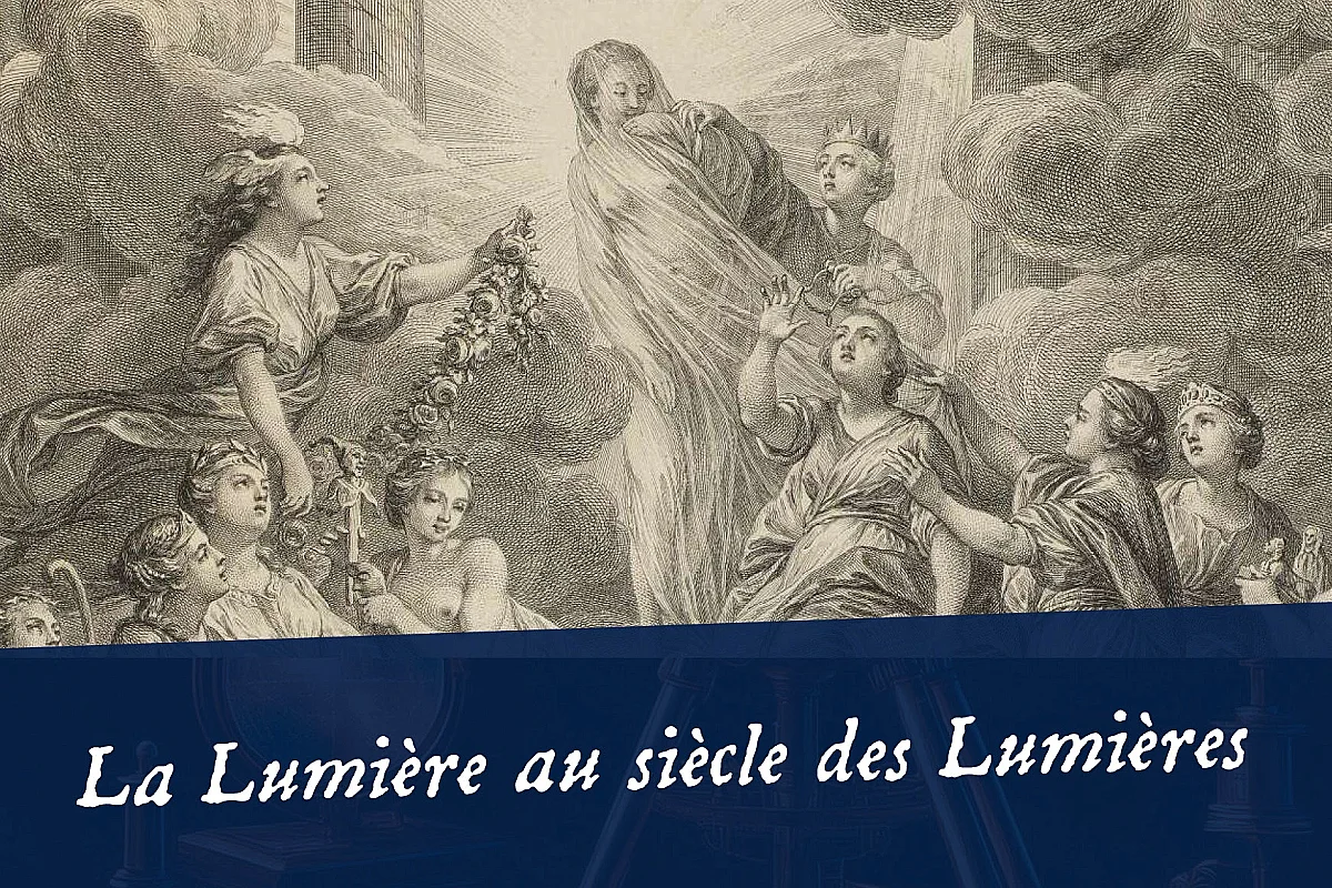 Conférence « La lumière au temps des Lumières » Par Eric Jean-Bart