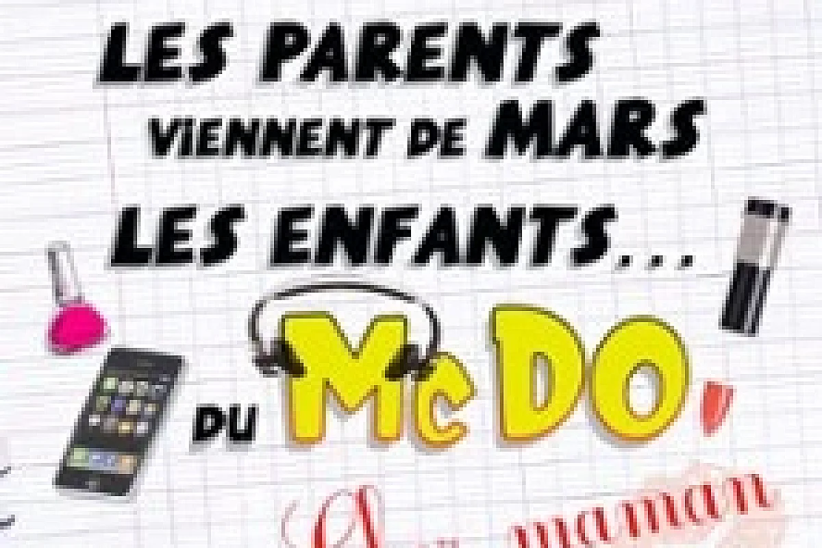 Les Parents Viennent de Mars, les Enfants du McDo... chez Maman - Tournée