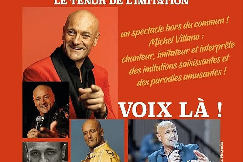 Michel Villano - Le Ténor de l'imitation
