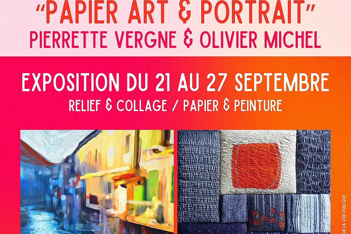 Exposition à Santamaria: "Papier art et portrait" Pierrette Vergne et Olivier Michel