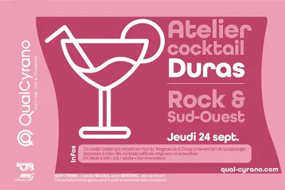 Atelier cocktail | Duras : Rock & Sud-Ouest