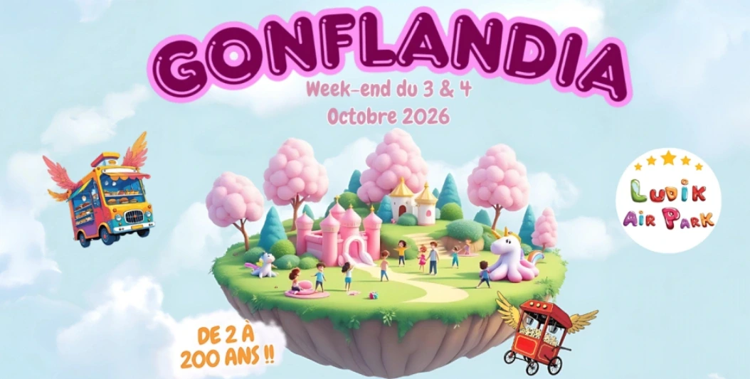 Salon Gonflandia - Festival du Château gonflable &Générajeux