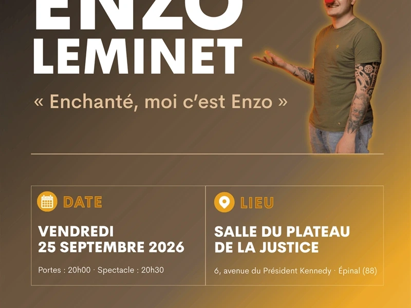 Stand-Up - 'Enchanté, moi c'est Enzo' - Enzo Leminet