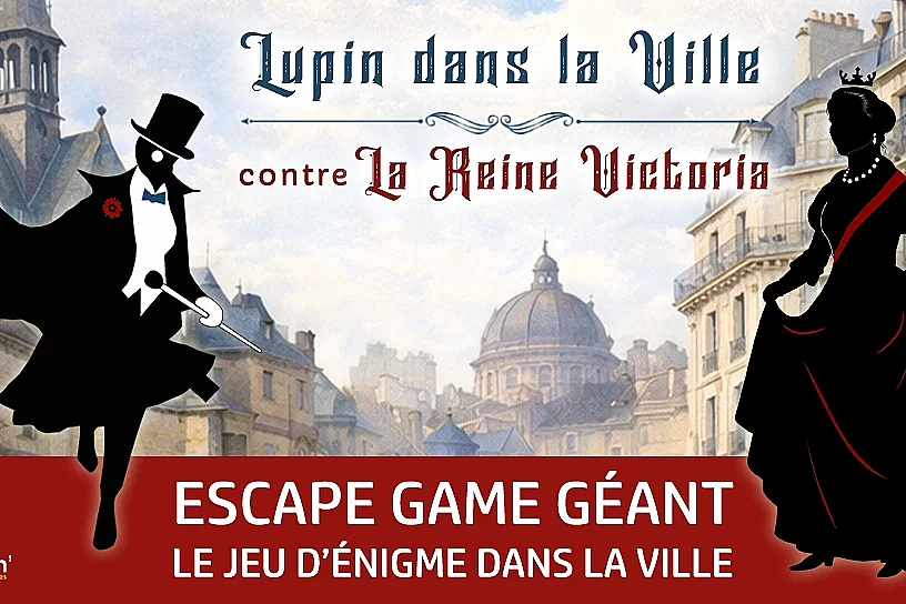 Escape game géant Lupin dans la ville