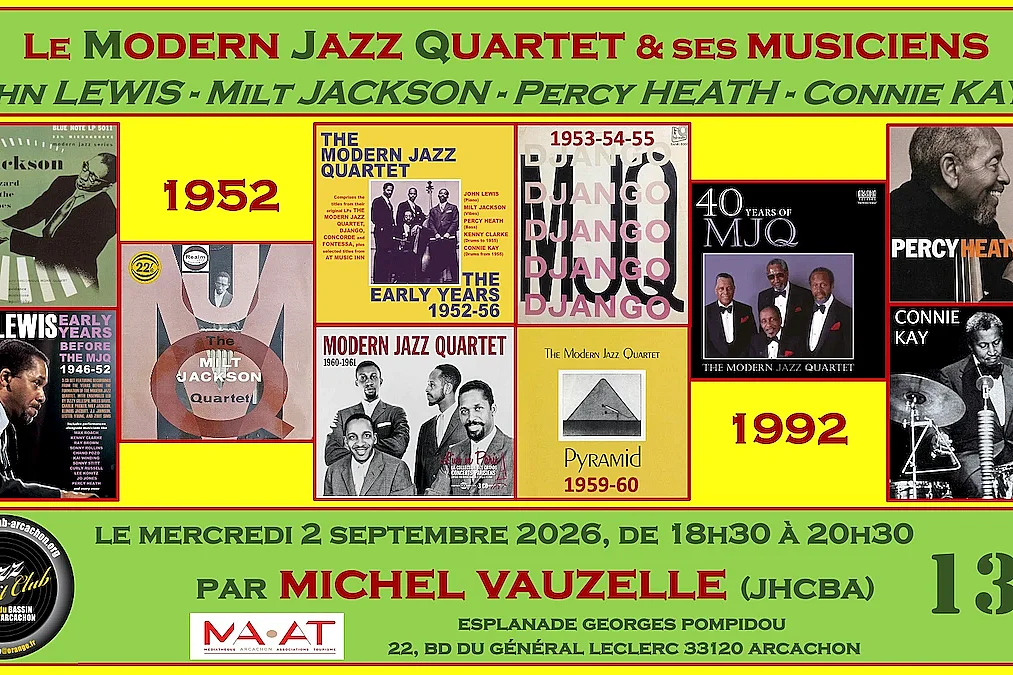 Conférence n°130 : Le Modern Jazz Quartet et ses Musiciens