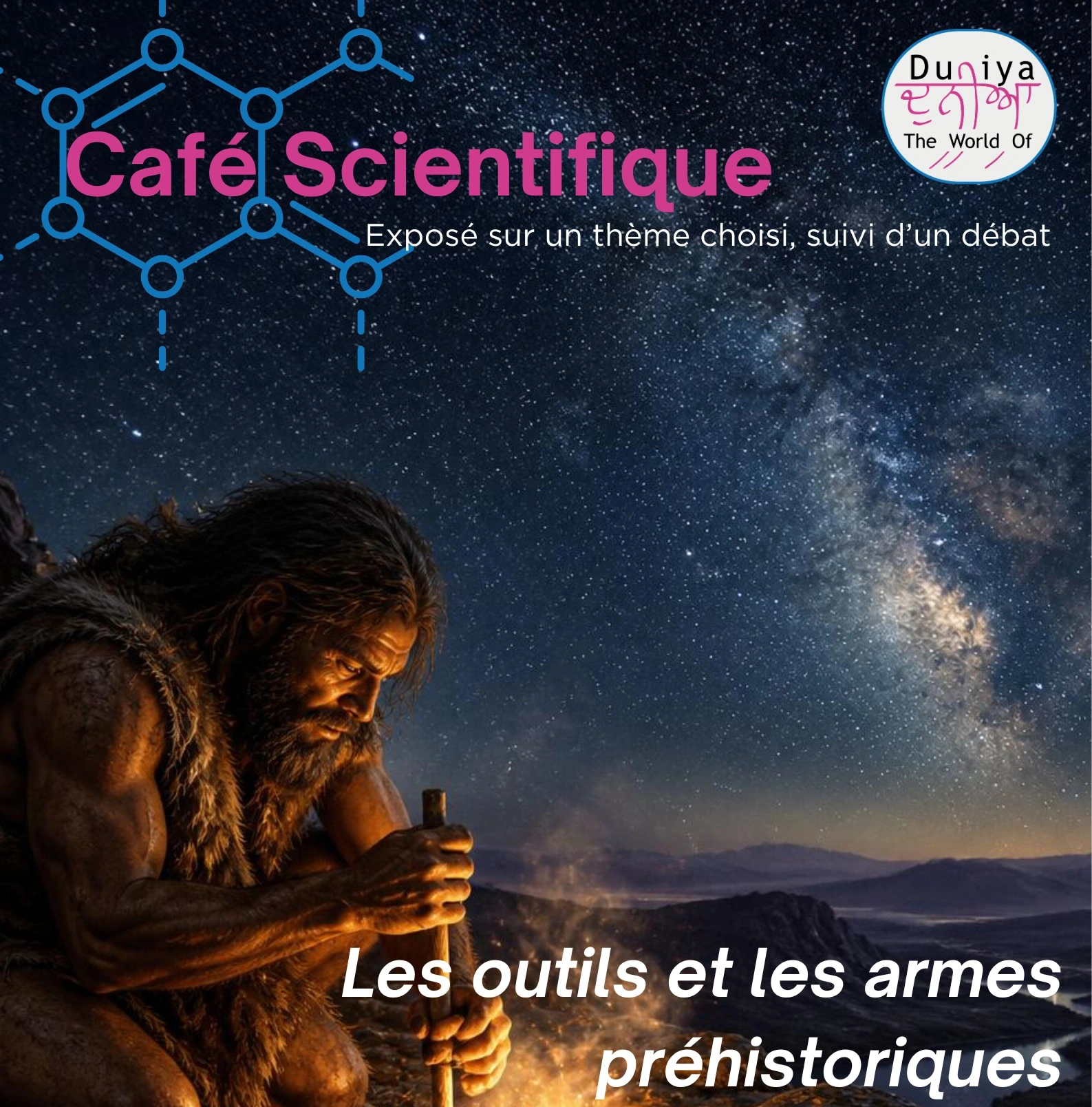 CAFÉ SCIENTIFIQUE : LES OUTILS ET LES ARMES PRÉHISTORIQUES