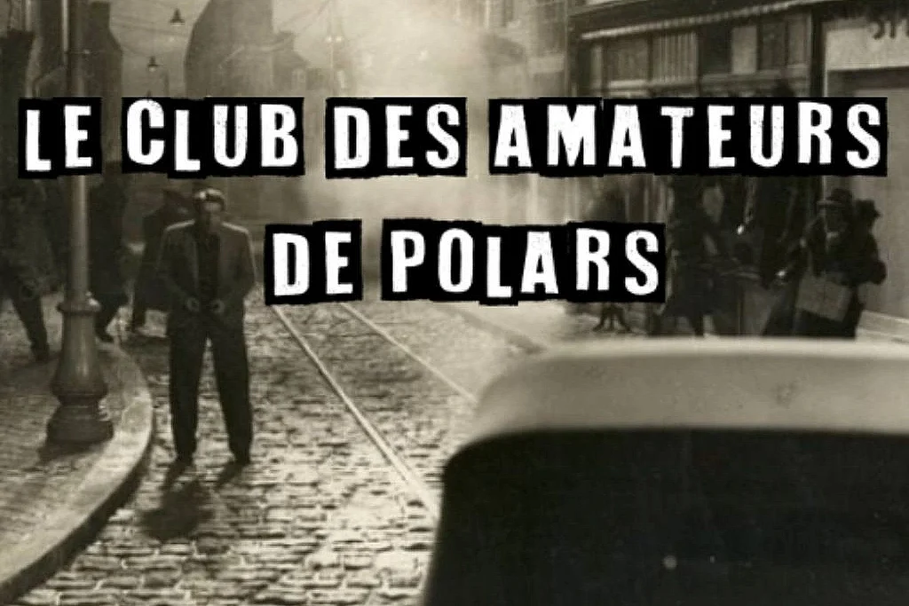 Le Club des Amateurs de Polars