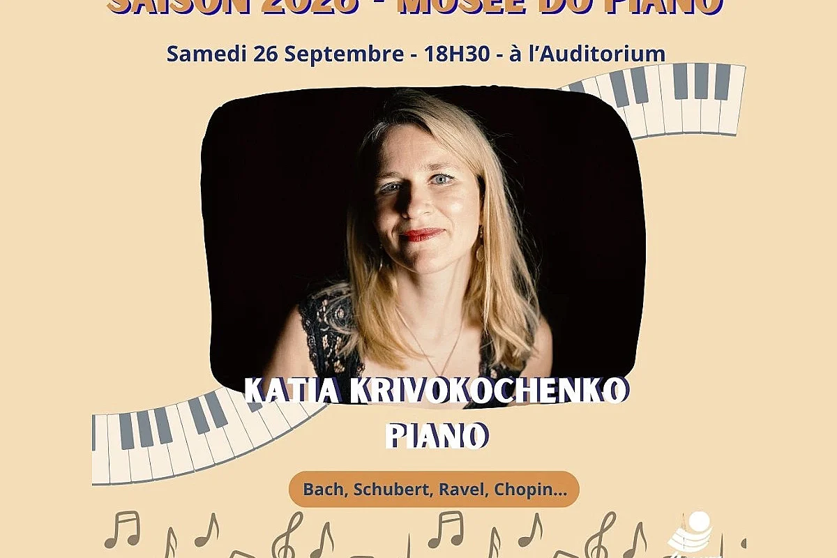 SAISON MUSICALE À L'AUDITORIUM - KATIA KRIVOKOCHENKO