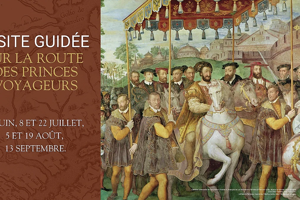 Visites guidées « Sur la route des princes voyageurs »
