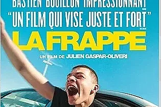Cinéma : La Frappe