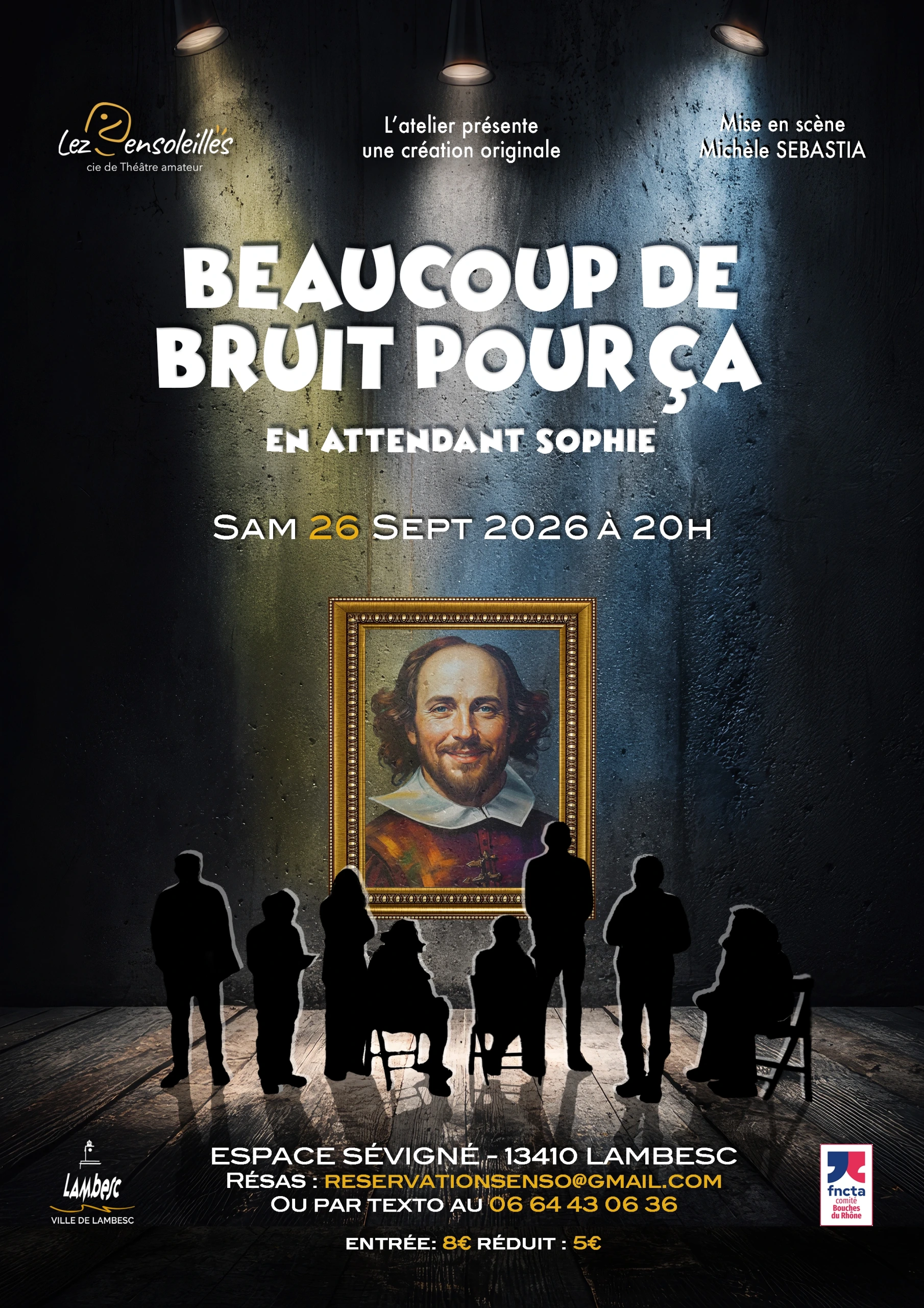 Spectacle de théâtre "Beaucoup de bruit pour ça"