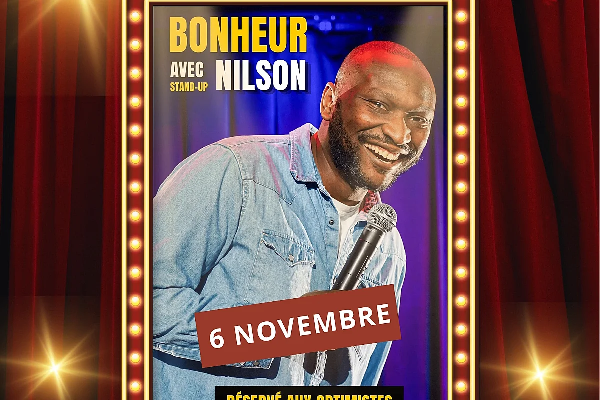 Vendredi du rire : Nilson "Bonheur"