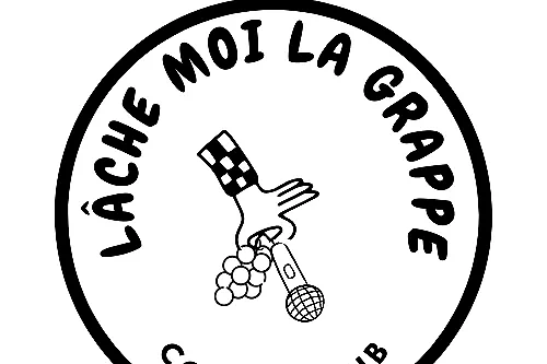 Le lâche moi la grappe comedy club !