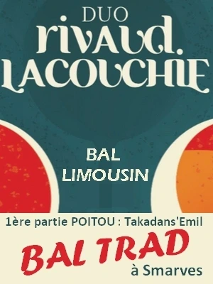 Duo Rivaud Lacouchie, bal trad’ limousin