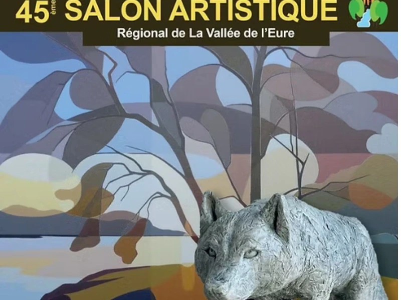 45e Salon Artistique Régional de la Vallée de l'Eure