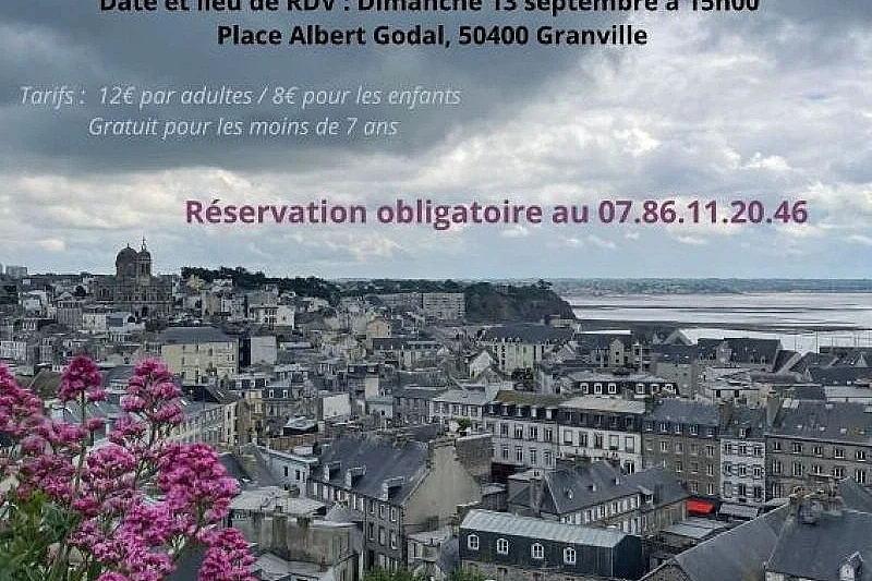 Visite guidée de Granville et de son patrimoine
