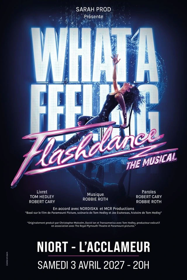Flashdance - The Musical à Niort