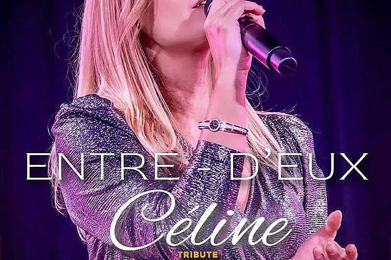 Forum de Longuyon "Entre d'eux" tribute Céline