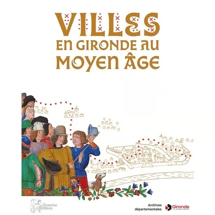 Exposition "Villes et villages du Moyen-âge en Gironde"