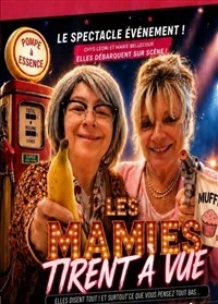 Les mamies tirent à vue