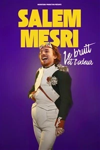 Salem Mesri dans Le bruit et l'odeur