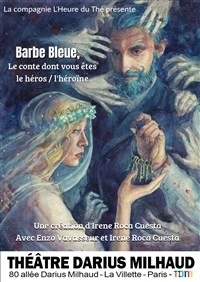 Barbe Bleue, le conte dont vous êtes le héros / l'héroïne