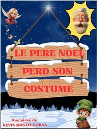 Le Père Noël perd son costume