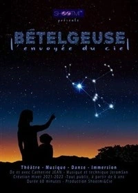 Bételgeuse, l'envoyée du ciel
