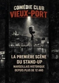 Comédie Club Vieux Port