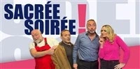 Sacrée Soirée !