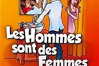 Les hommes sont des femmes comme les autres